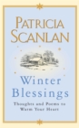 Winter Blessings : Thoughts and Poems to Warm Your Heart - Book