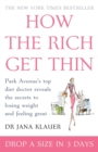 How the Rich Get Thin - Book