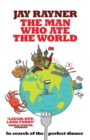 The Man Who Ate the World - Book