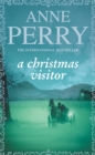 A Christmas Visitor (Christmas Novella 2) : A festive Victorian mystery set in the Lake District - Book