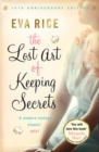 The Lost Art of Keeping Secrets : The bestselling coming-of-age novel from the author of This Could Be Everything - Book