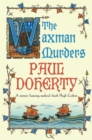 The Waxman Murders (Hugh Corbett Mysteries, Book 15) : Murder, espionage and treason in medieval England - Book