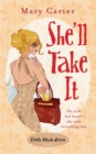 She'll Take It - Book