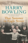 That Summer in Eagle Street : A gripping saga of a community in post-war London - Book