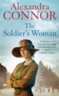 The Soldier's Woman : A dramatic saga of love, betrayal and revenge - Book