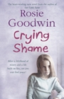 Crying Shame : A mother and daughter struggle with their pasts - Book