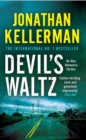 Devil's Waltz (Alex Delaware series, Book 7) : A suspenseful psychological thriller - Book