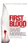 First Blood : The classic thriller that launched one of the most iconic figures in cinematic history - Rambo. - Book