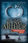 King Arthur: Warrior of the West (King Arthur Trilogy 2) : An unputdownable historical thriller of bloodshed and betrayal - Book
