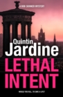 Lethal Intent (Bob Skinner series, Book 15) : A grippingly suspenseful Edinburgh crime thriller - eBook
