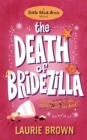 The Death of Bridezilla - Book