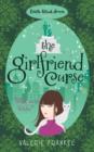 The Girlfriend Curse - eBook