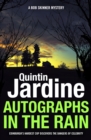 Autographs in the Rain (Bob Skinner series, Book 11) : A suspenseful crime thriller of celebrity and murder - eBook