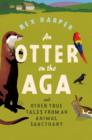 An Otter on the Aga - eBook