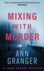Mixing With Murder (Fran Varady 6) : A lively mystery of blackmail and murder - eBook