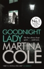 Goodnight Lady : A compelling thriller of power and corruption - Book