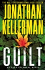 Guilt (Alex Delaware series, Book 28) : A compulsively intriguing psychological thriller - eBook