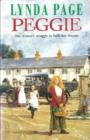 Peggie : One woman's struggle to fulfil her dreams… - eBook