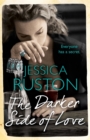 The Darker Side of Love : A gripping novel of secrets, lies and betrayal - Book