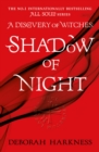 Shadow of Night : the book behind Season 2 of major Sky TV series A Discovery of Witches (All Souls 2) - eBook