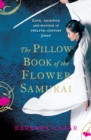 The Pillow Book of the Flower Samurai - eBook