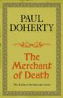 The Merchant of Death (Kathryn Swinbrooke Mysteries, Book 3) : A gripping mystery from medieval Canterbury - eBook