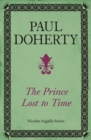 The Prince Lost to Time (Nicholas Segalla series, Book 2) : Mysteries and intrigue from the dramatic era of the French Revolution - eBook