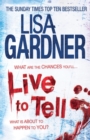 Live to Tell (Detective D.D. Warren 4) : An electrifying thriller from the Sunday Times bestselling author - Book