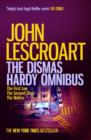 The Dismas Hardy Omnibus : A trio of gripping crime thrillers you won't be able to put down - eBook