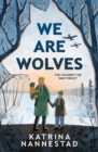 We Are Wolves - eBook