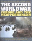 The Second World War: Europe and the Mediterranean : Europe and the Mediterranean - Book