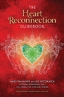 The Heart Reconnection Guidebook : A Guided Journey of Personal Discovery and Self-Awareness - eBook