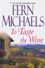 To Taste The Wine - eBook