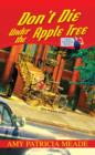 Don't Die Under the Apple Tree - eBook