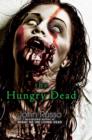 The Hungry Dead: Midnight and Escape from the Living Dead - eBook