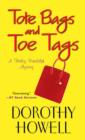 Tote Bags and Toe Tags - eBook
