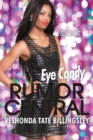 Eye Candy : Rumor Central - Book