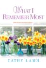 What I Remember Most - eBook