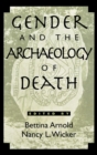 Gender and the Archaeology of Death - Book