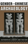 Gender and Chinese Archaeology - Book