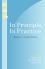 In Principle, In Practice : Museums as Learning Institutions - Book