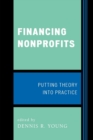 Financing Nonprofits : Putting Theory into Practice - Book