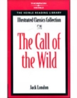 The Call of the Wild : Heinle Reading Library: Illustrated Classics Collection - Book