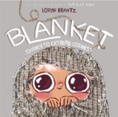 Blanket : Journey to Extreme Coziness - Book
