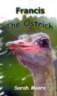 Francis the Ostrich - Book