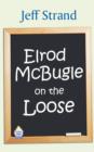 Elrod McBugle on the Loose - Book