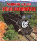 Narrow Gauge Steam Locomotives - Book