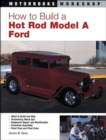 How to Build a Hot Rod Model A Ford - Book