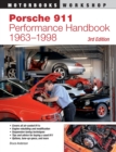 Porsche 911 Performance Handbook, 1963-1998 : 3rd Edition - Book