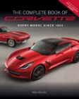 The Complete Book of Corvette - Revised & Updated : Every Model Since 1953 - Book